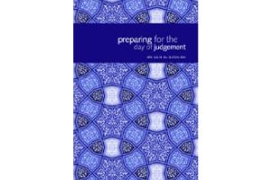 Preparing for the Day of Judgement