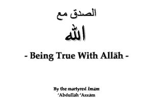 Being True With Allah