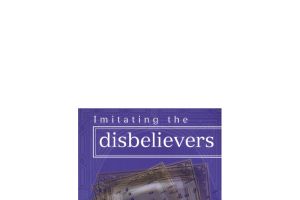 Imitating the Disbelievers al Hafidh adh Dhahabi