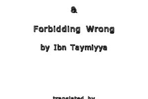 Enjoining Right forbidding wrong