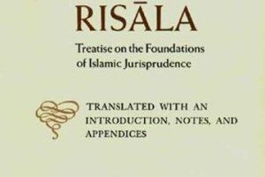 Shaafi Risaala Treatise On The Foundations Of Islamic Jurisprudence