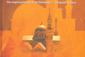 The Islamic Conquest of Syria