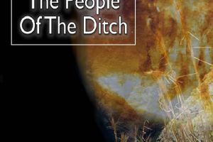 The People Of The Ditch